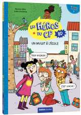 Les héros du cp en bd - niveau 1 - un mulot à l'école