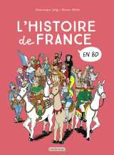 Histoire de france en bd - l'intégrale