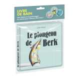 Le plongeon de berk ! (livre de bain)