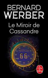 Le miroir de cassandre