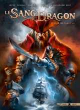 Le sang du dragon - intégrale t01 à t06