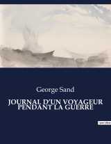 Journal d'un voyageur pendant la guerre