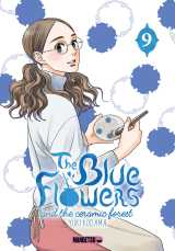 The blue flowers and the ceramic forest t09
