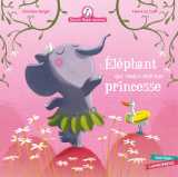 Mamie poule raconte - l'éléphant qui voulait être une princesse