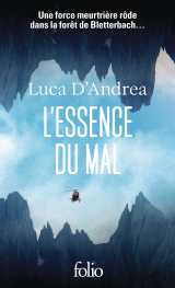 L'essence du mal