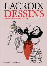Christian lacroix. dessins, gribouillages et graffitis