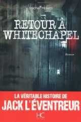 Retour à whitechapel
