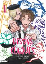 Dessins claqués - tome 1