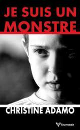 Je suis un monstre
