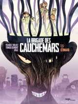 La brigade des cauchemars - tome 5 léonard