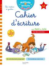 Sami et julie cahier d'écriture 6-8 ans