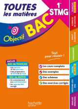 Objectif bac 2027 - 1re stmg toutes les matières