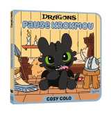 Dragons - pause krokmou - cosy colo