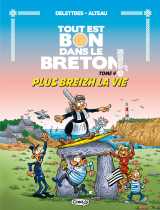 Tout est bon dans le breton - tome 04 plus breizh la vie