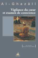 Vigilance du coeur et examen d