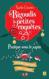 Bigoudis et petites enquêtes - tome 4 panique sous le sapin