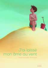 J'ai laissé mon âme au vent