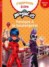 Miraculous première lecture cp niveau 1 - panique à la boulangerie