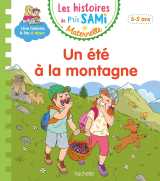 Les histoires de p'tit sami maternelle (3-5 ans) : un été à la montagne