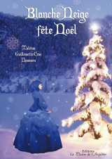 Blanche neige fête noël - livre dys + cd