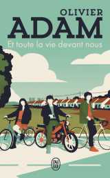 Et toute la vie devant nous