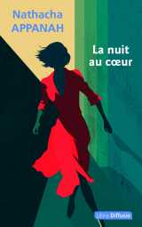 La nuit au cœur
