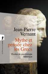 Mythe et pensée chez les grecs