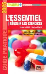 Pharma + l'essentiel reussir les exercices 2ed