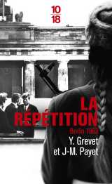 La répétition - berlin 1963 - poche
