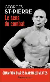 Gsp : le sens du combat