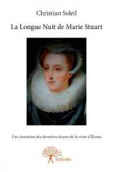 La longue nuit de marie stuart