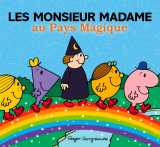 Les monsieur madame au pays magique