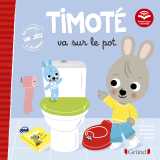 Timoté va sur le pot (écoute aussi l'histoire)