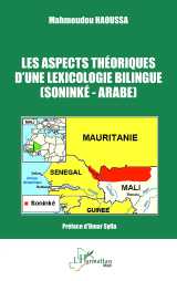 Les aspects théoriques d’une lexicologie bilingue