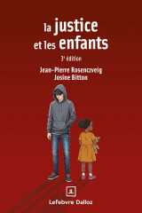 La justice et les enfants. 3e éd.