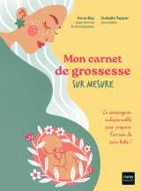 Mon carnet de grossesse sur mesure !