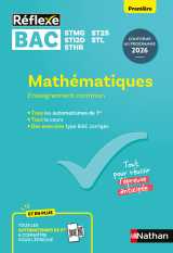 Guide bac techno - mathématiques enseignement commun première - réflexe n°99