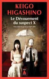 Le dévouement du suspect x