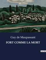 Fort comme la mort