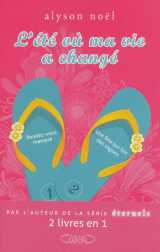 L'été ou ma vie a changé. livre 1: rendez-vous manqué. livre 2: une fille qui fait des vagues