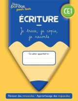 Cahiers bordas pour tous - ecriture ce1 - 2022 - cahier - élève