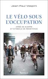Le vélo sous l'occupation