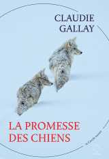 La promesse des chiens