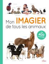 Mon imagier de tous les animaux