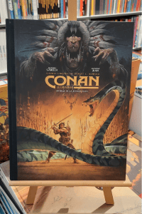 CONAN LE CIMMERIEN - AU DELA DE LA RIVIERE NOIRE - TIRAGE DE TETE