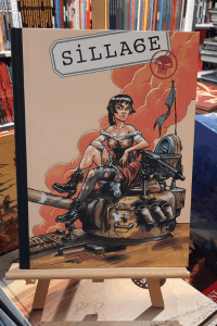 SILLAGE - ARTIFICES (TOME 6) - TIRAGE DE TETE