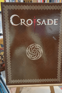 CROISADE - TOME 6 ET 7 - TIRAGE DE TETE